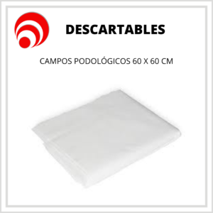 DESCARTABLE - Campos Podologicos 60 x 60 x 50 u