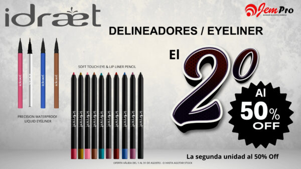 Promo IDRAET - Delineadores 2ª al 50%